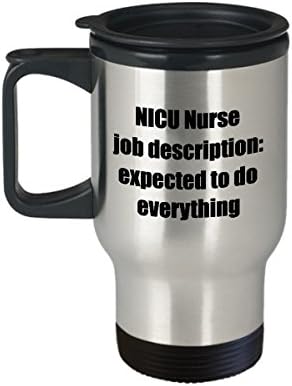 ספל נסיעות אחות של NICU - תיאור תפקיד סיעוד מצחיק של NICU