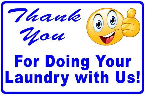 תודה שעשית את הכביסה שלך איתנו. מתכת 9x12. שלטי עסקים של מכבסה